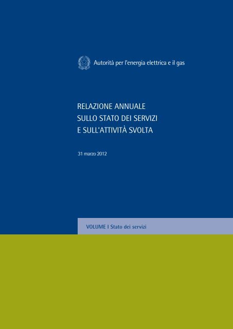 RELAZIONE ANNUALE SULLO STATO DEI SERVIZI E SULL'ATTIVITÀ SVOLTA ...