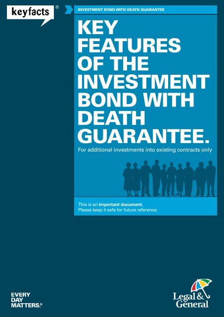 Investment Bond With Death Guarantee Key ... - Legal & General
