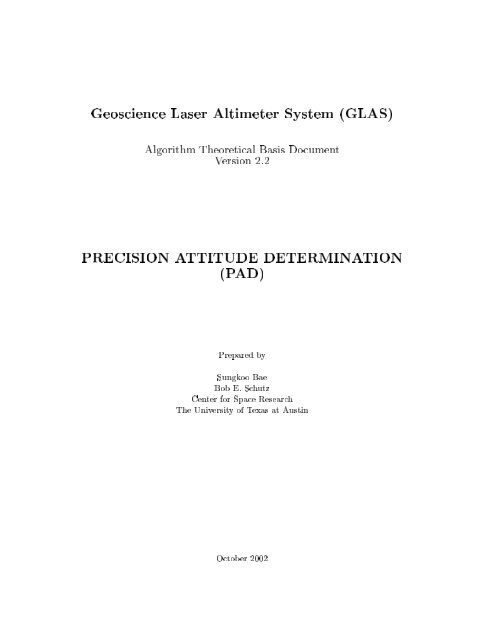 (GLAS) PRECISION ATTITUDE DETERMINATION - Center for ...