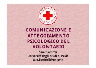 Atteggiamento psicologico del Volontario - C.R.I. Mortara