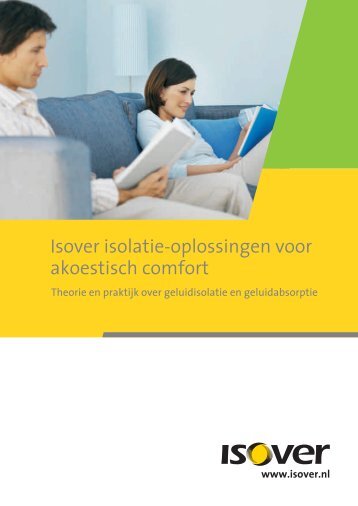 Isover isolatie-oplossingen voor akoestisch comfort