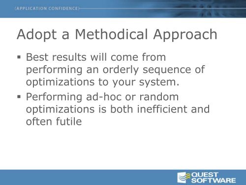 Tuning your applications with the Quest Central ... - Quest Software