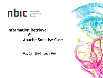 Information Retrieval & Apache Solr Use Case - NBIC