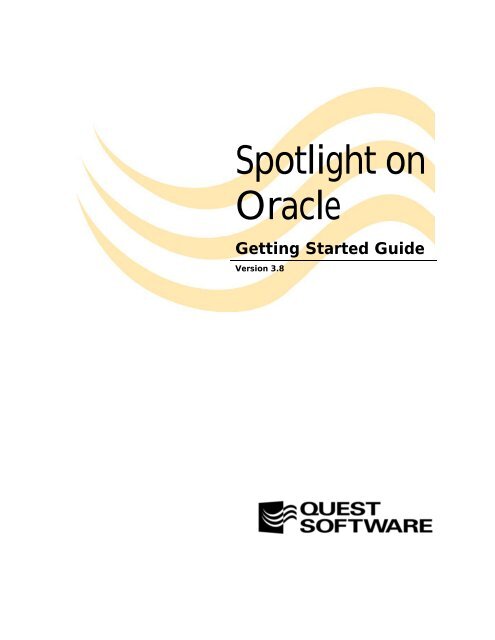 Spotlight on Oracle - Quest Software