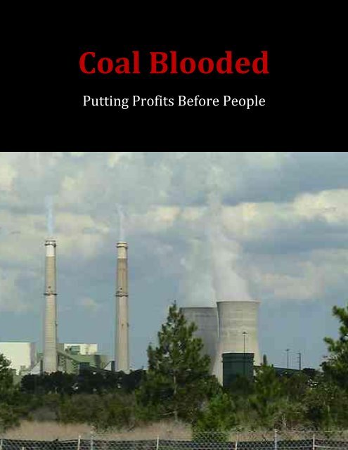 Coal Blooded: Putting Profits Before People