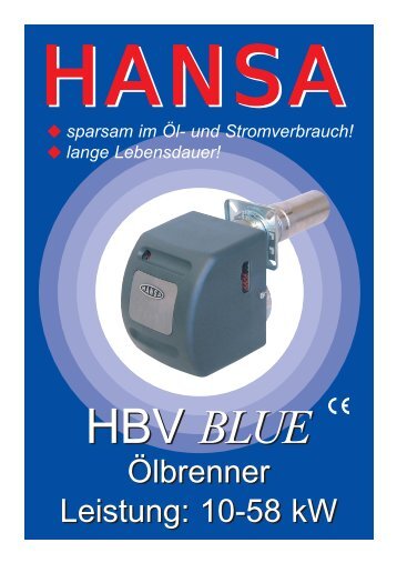 Betriebsanleitung Blaubrenner HBV - Hansa Brenner