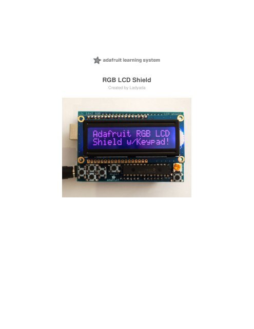 RGB LCD Shield - Adafruit Learning System