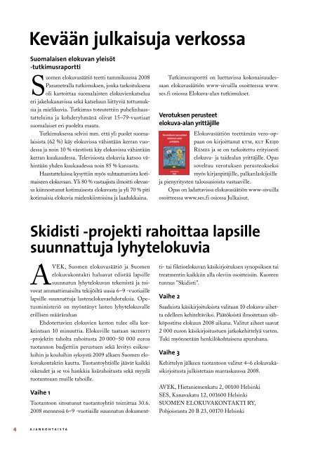 SESinfo 2-08 10.6.3.indd - Suomen elokuvasÃ¤Ã¤tiÃ¶