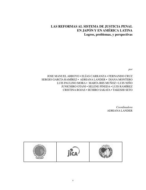 las reformas al sistema de justicia penal - ILANUD