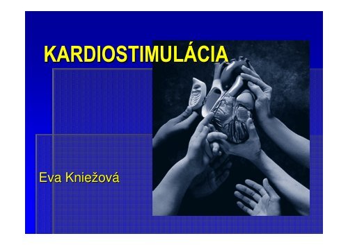 KARDIOSTIMULÃCIA