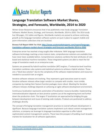  Global Language Translation Software  Monitors Market - Global Industry analysis, Growth and Forecast, 2013 to 2019 - Acute Market Reports