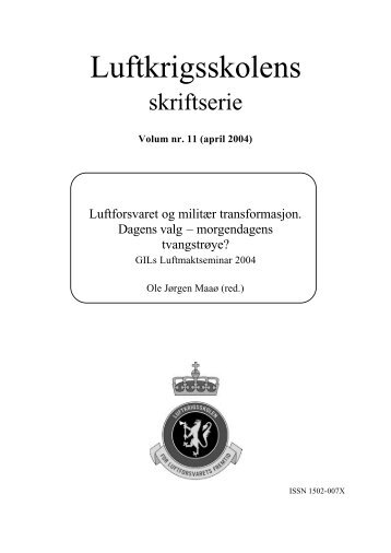 dagens valg, morgendagens tvangstrÃ¸ye - HÃ¸gskolene i Forsvaret