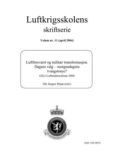 dagens valg, morgendagens tvangstrÃ¸ye - HÃ¸gskolene i Forsvaret