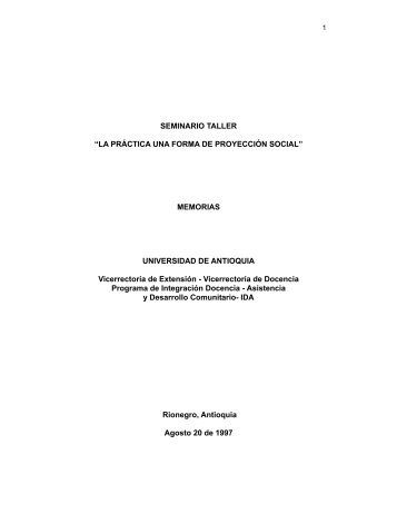 La PrÃ¡ctica una Forma de ProyecciÃ³n Social (Seminario-Taller 1997)