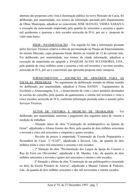 ACTA Nº 55 REUNIÃO ORDINÁRIA DE 27-12-993 Aos vinte e sete ...