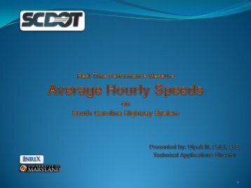 Average Monthly Hourly Speeds (AMHS)/Travel Times