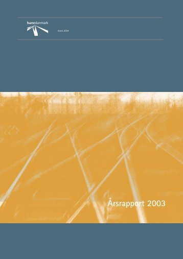 Årsrapport 2003 - Banedanmark