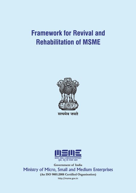Framework for Revival and Rehabilitation of MSME