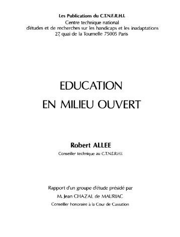 EDUCATION EN MILIEU OUVERT - Les Classiques des sciences ...