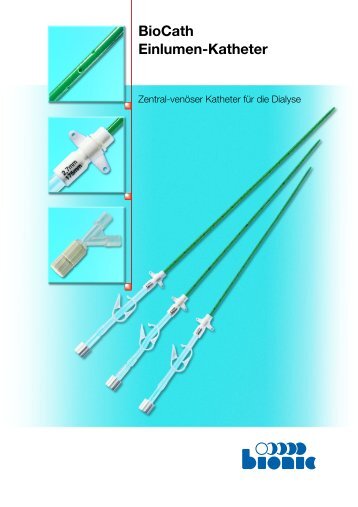 BioCath Einlumen-Katheter - GefÃ¤Ãzugang von Bionic