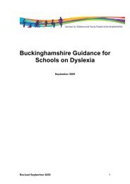 Dyslexia Guidance for Schools - Buckinghamshire County Council