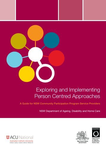 Exploring and Implementing Person Centred Approaches - ADHC