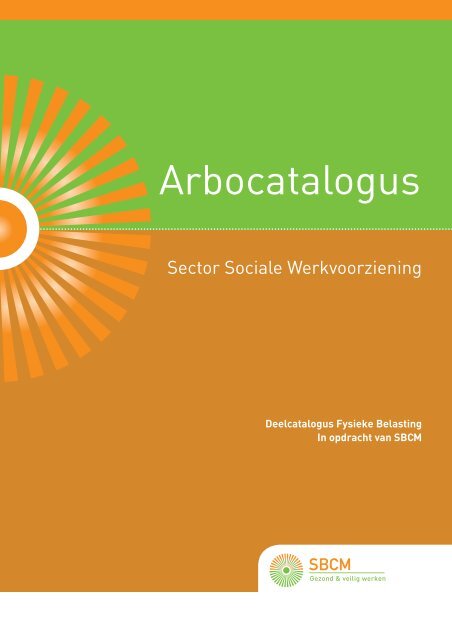 Fysieke Belasting - Arbocatalogus SW