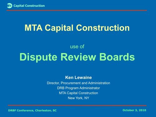 MTA Capital Construction - Dispute Resolution Board Foundation