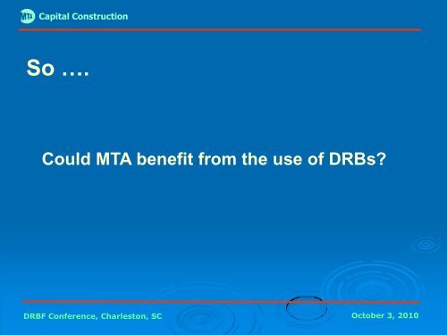 MTA Capital Construction - Dispute Resolution Board Foundation