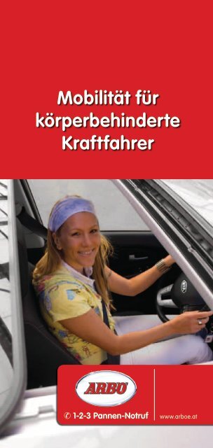 Mobilität für körperbehinderte Kraftfahrer - Arbö