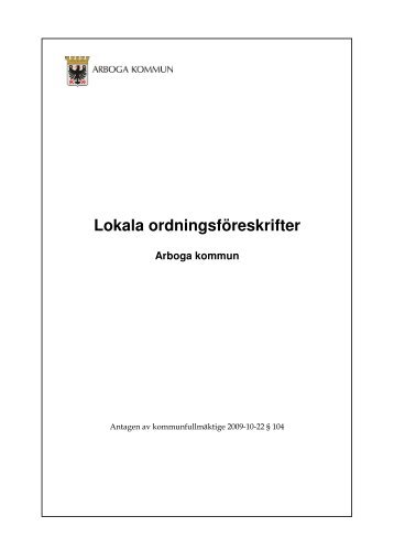 Lokala ordningsföreskrifter Arboga kommun (pdf 408 kB, nytt