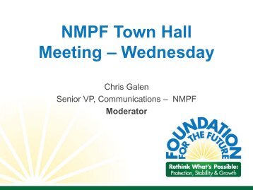 NMPF Town Hall Meeting Presentation (Part 1) - October 27, 2010