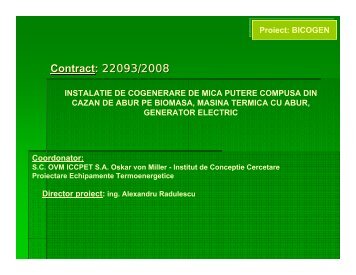 Instalatie de cogenerare de mica putere compusa din cazan de abur ...