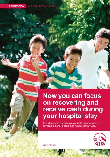 PD_AIA Health Cashplus Brochure.indd - AIA Singapore