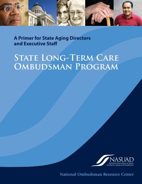 State Long-Term Care Ombudsman Program: A Primer - National ...