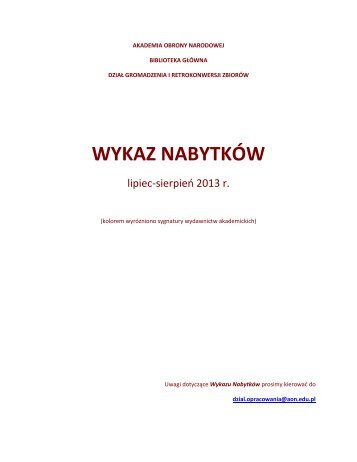 Nabytki 2013 0708.pdf - Biblioteka GÅÃ³wna Akademii Obrony ...