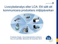 Livscykelanalys â ett sÃ¤tt att kommunicera ... - HavsmiljÃ¶institutet