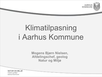Mogens BjÃ¸rn Nielsen, Aarhus Kommune - Klimatilpasning