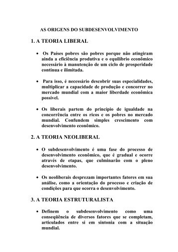 as origens do subdesenvolvimento 1. a teoria liberal