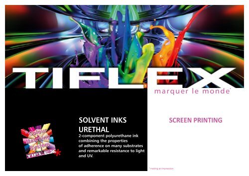 SolvENT INkS UREThal - Tiflex