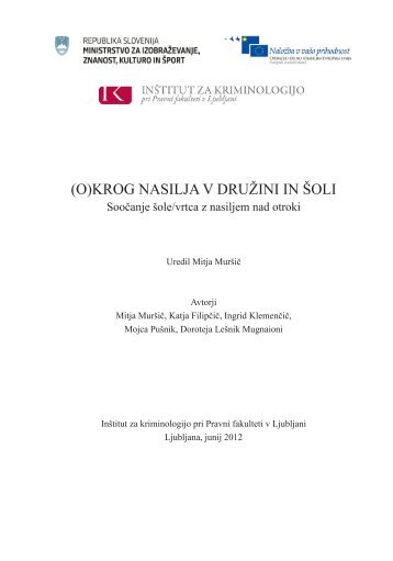 (O)KROG NASILJA V DRUÅ½INI IN Å OLI - Sistemsko sooÄanje z ...