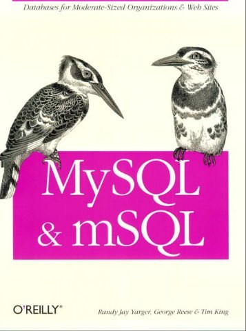 MySQL and mSQL