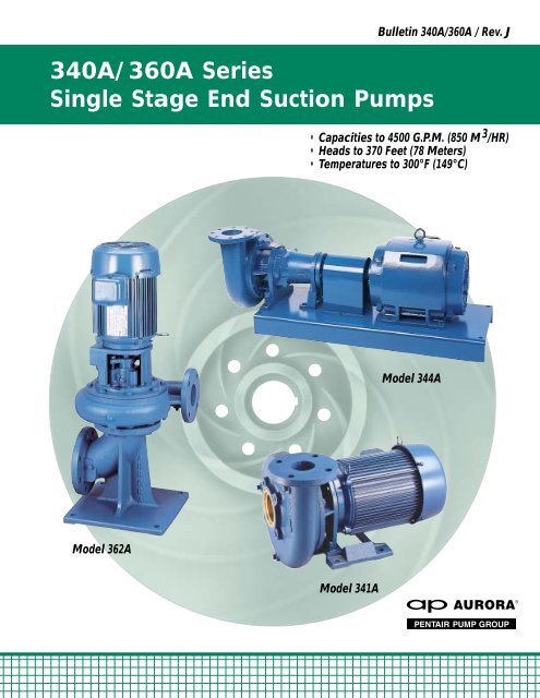 340A/360A Series Single Stage End Suction Pumps - Texas Aquatic ...