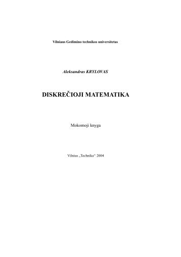 A. Krylovas. DiskreÄioji matematika. - Vilniaus Gedimino technikos ...