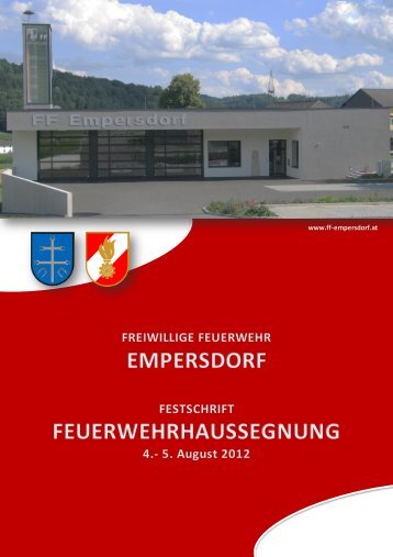 Festschrift FF-Empersdorf - Freiwillige Feuerwehr Empersdorf