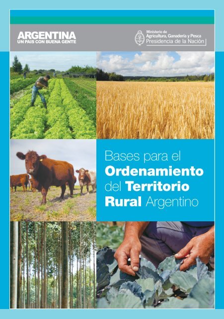 Bases para el Ordenamiento del Territorio Rural Argentino