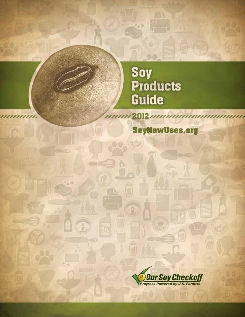 Soy Products Guide - Soy New Uses