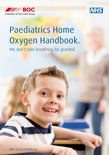 Paediatrics Home Oxygen Handbook. - BOC Healthcare