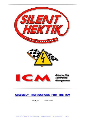 ASSEMBLY INSTRUCTIONS FOR THE ICM - Silent Hektik