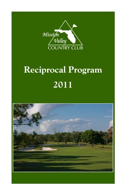 Reciprocal Program 2011 - Mission Valley Country Club